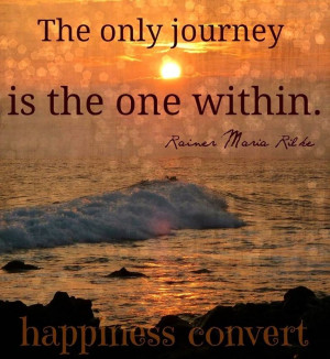 Journey within quote via www.Facebook.com/HappinessConvert
