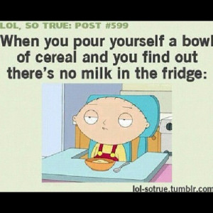 lolsotrue #599 #cereal #no #milk #familyguy by marian_esavi http ...