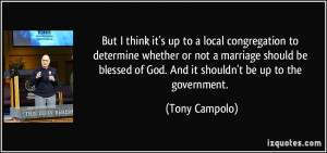 But I think it's up to a local congregation to determine whether or ...