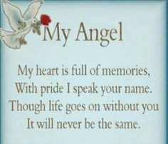 My Angel♥ grief, dad, memori, heart, heaven, inspir, angels, quot ...