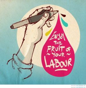 enjoy the fruit of labour - Quotes Jot - Mix Collection of Quotes
