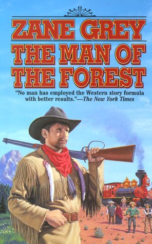Start by marking “The Man of the Forest” as Want to Read:
