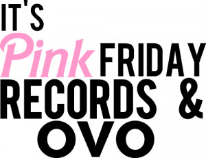 Nicki Minaj Drake Ovo Ovoo Ymcmb Mine Make Me Proud Lyrics wallpaper