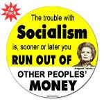 ... > Newest Conservative T-Shirts Releases > Thatcher Socialism Quote