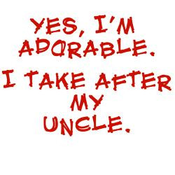 adorable_like_my_uncle_onesie.jpg?color=CloudWhite&height=250&width ...