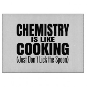 Funny Chemistry Teacher Quote Cutting Boards