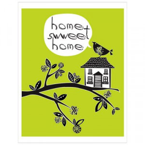 ... day a new print picking one of those quotes today was home sweet home