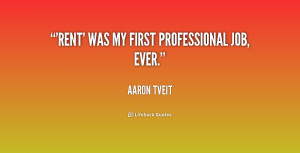 Rent Quotes Quote-aaron-tveit-rent-was