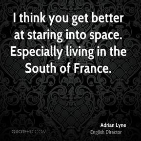 adrian-lyne-adrian-lyne-i-think-you-get-better-at-staring-into-space ...