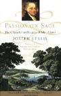 Passionate Sage: The Character and Legacy of John Adams (0393311333)