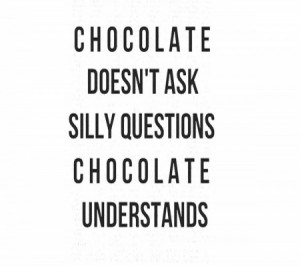 Chocolate Quote