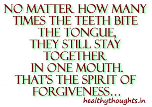 No matter how many times the teeth bite the tongue,