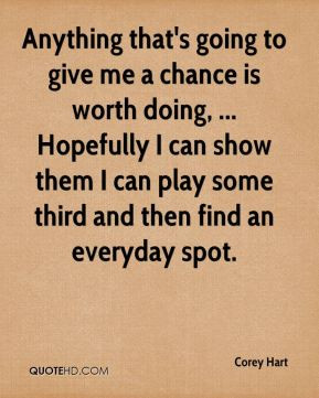 Quotes About Giving A Chance http://www.quotehd.com/quotes/words ...