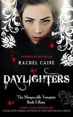 Daylighters (The Morganville Vampires, #15)