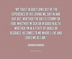 quote-Brennan-Manning-my-trust-in-god-flows-out-of-200716_1.png