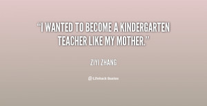 Go Back > Gallery For > Kindergarten Teacher Quotes