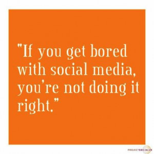 SocialMedia #Quote via @Project Socialize