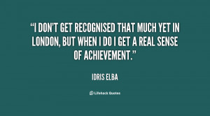 Idris Elba Quotes