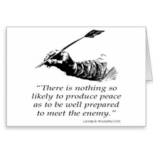 George Washington Quote - Peace - Quotes Greeting Card