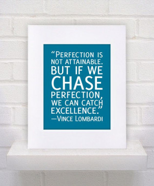 Vince Lombardi Quote Perfection 11x14 poster by KeepItFancy, $10.00
