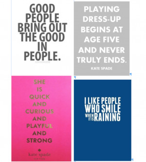 Screen Shot 2013 04 27 at 11.58.05 PM Kate Spade Quotes