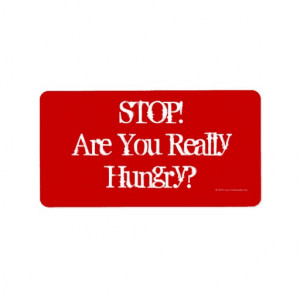 Stop! Are you really Hungry?, Diet Food Label