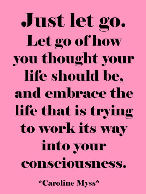 Quote of the day: Letting Go