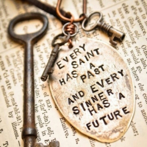 Every Saint ~ Oscar Wilde~