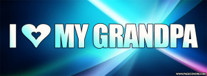 Love My Grandpa Facebook Cover - PageCovers.