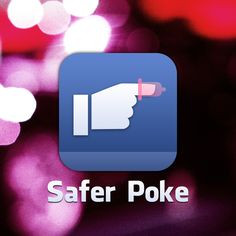 Safer Poke #Facebook More