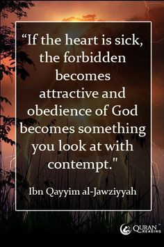 ... contempt.” - Ibn Qayyim Al Jawzziyah #Quote #QOTD #IslamicQuotes