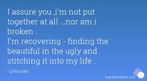 ... - finding the beautiful in the ugly and stitching it into my life
