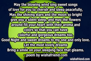 May the blowing wind sing sweet songs of love for you to cherish and ...