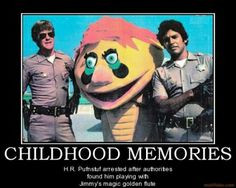 hr puff n stuff | CHILDHOOD MEMORIES - H.R. Pufnstuf arrested after ...