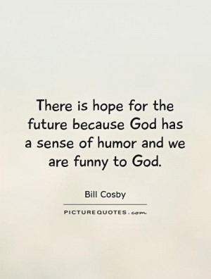 God Sense of Humor Quotes