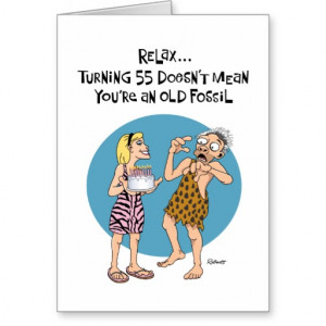 Funny 55th Birthday Card for Him