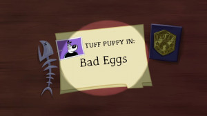 Bad Eggs (Title Card)