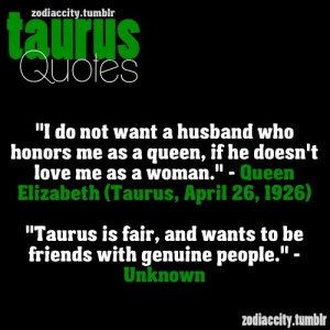 Taurus Quotes (Part 1)