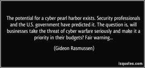 The potential for a cyber pearl harbor exists. Security professionals ...