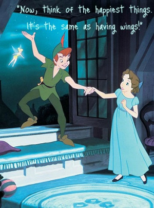 Peter Pan – Now think of the happiest things