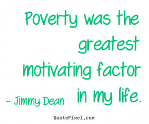jimmy-dean-quotes_10522-5.png