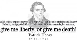 Patrick Henry Famous Quotes Quotes from great statemen