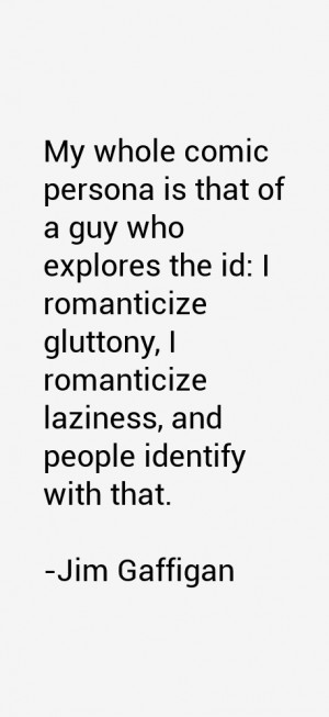 Jim Gaffigan Quotes & Sayings