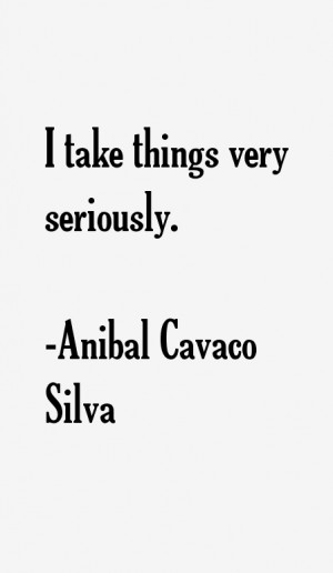 Anibal Cavaco Silva Quotes & Sayings