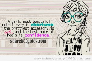 ... Ever Is Charisma The Prettiest Accessory Is Smile - Confidence Quote