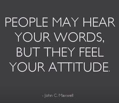 ... John Maxwell #attitudeiseverything pic.twitter.com/LcoFmkpZIl More