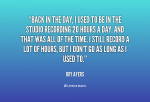 quote-Roy-Ayers-back-in-the-day-i-used-to-62815.png