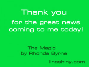 Rhonda Byrne Quotes Magic by rhonda byrne that