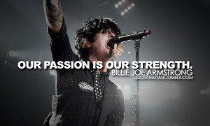 File:Billie-joe-armstrong-quotes-sayings-passion-strength.jpg