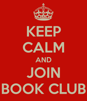 KEEP CALM AND JOIN BOOK CLUB